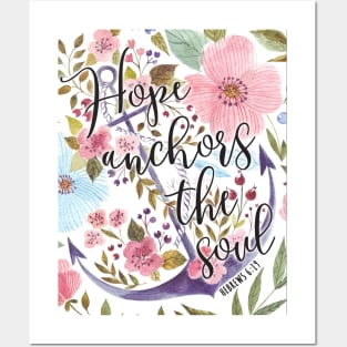 Hope Anchors The Soul - Floral Bible Verse Art Posters and Art